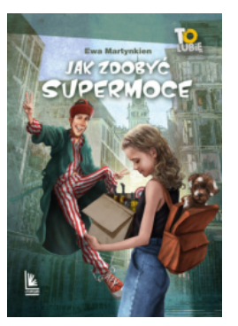 JAK ZDOBYĆ SUPERMOCE EWA MARTYNKIEN 