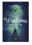 WIEDŹMA DROGA DO CIEBIE AMANDA YATES