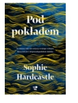 POD PODKŁADEM SOPHIE HARDCASTLE 