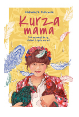 KURZA MAMA ALEKSANDRA WOŁKOWSKA 