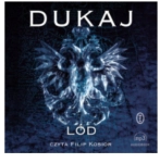 LÓD JACEK DUKAJ 