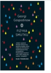 FIZYKA SMUTKU GEORGI GOSPODINOW 