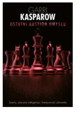 OSTATNI BASTION GARRY KASPAROV 
