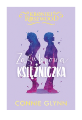 ZAGUBIONA KSIĘŻNICZKA CONNIE GLYNN