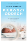 PIERWSZY ODDECH OLIVIA GORDON 