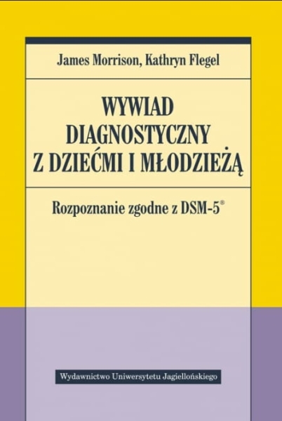 WYWIAD DIAGNOSTYCZNY Z DZIEĆMI I MŁODZIEŻĄ MORRISON 