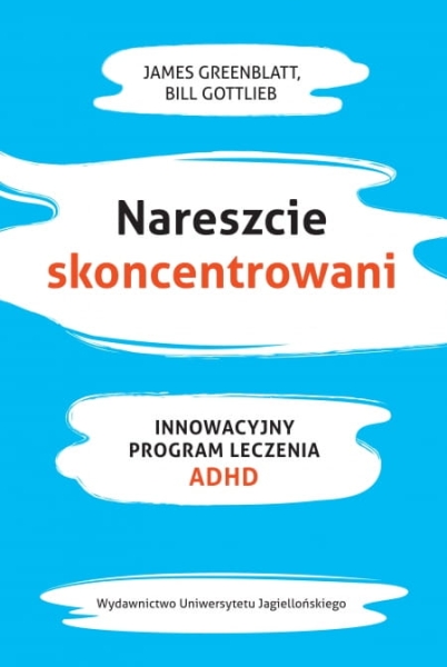NARESZCIE SKONCENTROWANI JAMES GREENBLAT GOTTLIEB 