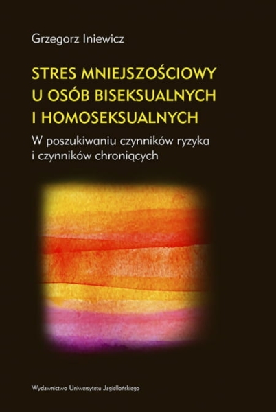 STRES MNIEJSZOŚCIOWY U OSÓB BISEKSUALNYCH INIEWICZ 