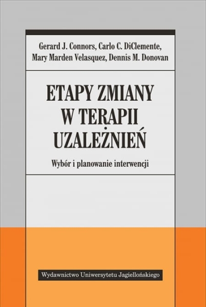 ETAPY ZMIANY W TERAPII UZALEŻNIEŃ CONNORS DONOVAN 