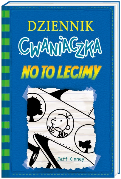 DZIENNIK CWANIACZKA TOM 12 NO TO LECIMY KINNEY