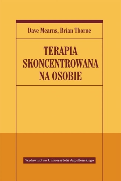 TERAPIA SKONCENTROWANA NA OSOBIE BRIAN THORNE 