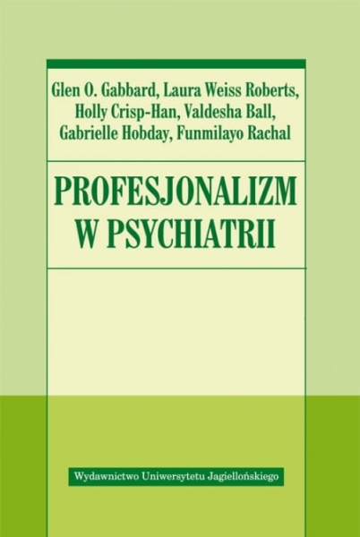 PROFESJONALIZM W PSYCHIATRII GLEN GABBARD HOBDAY 