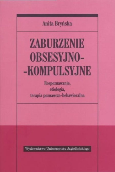 ZABURZENIA OBSESYJNO KOMPULSYJNE ANITA BRYŃSKA 