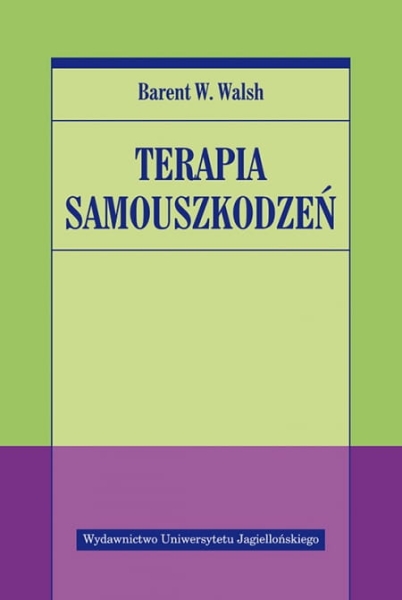 TERAPIA SAMOUSZKODZEŃ BARENT WALSH 