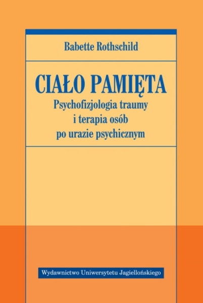 CIAŁO PAMIĘTA BABETTE ROTHSCHILD 