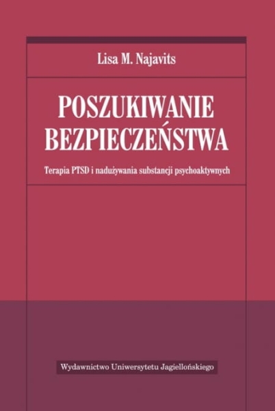 POSZUKIWANIE BEZPIECZEŃSTWA LISA M. NAJAVITS 