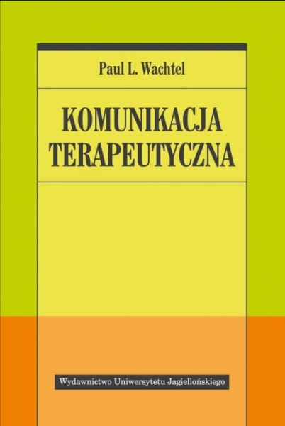 KOMUNIKACJA TERAPEUTYCZNA WACHTEL