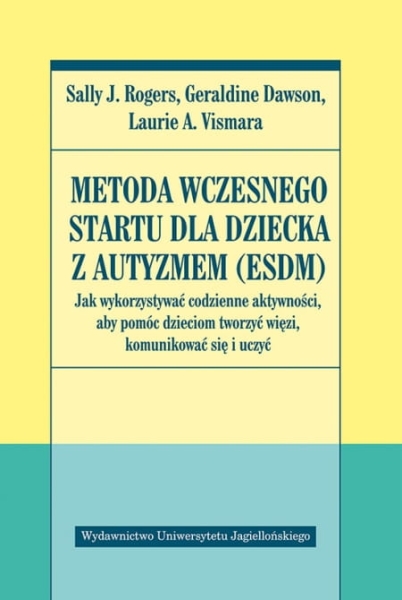 METODA WCZESNEGO STARU DLA DZIECI Z AUTYZMEM ROGERS