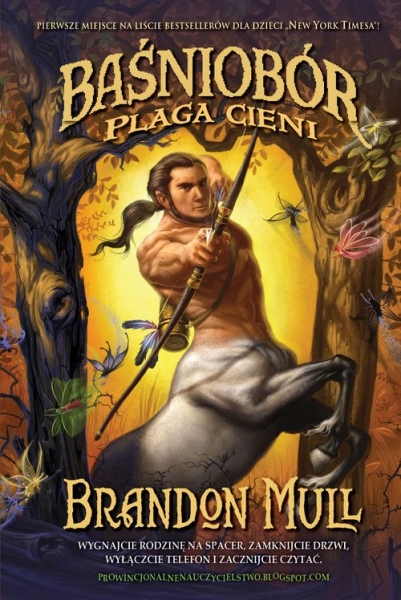  BAŚNIOBÓR PLAGA CIENI  BRANDON MULL