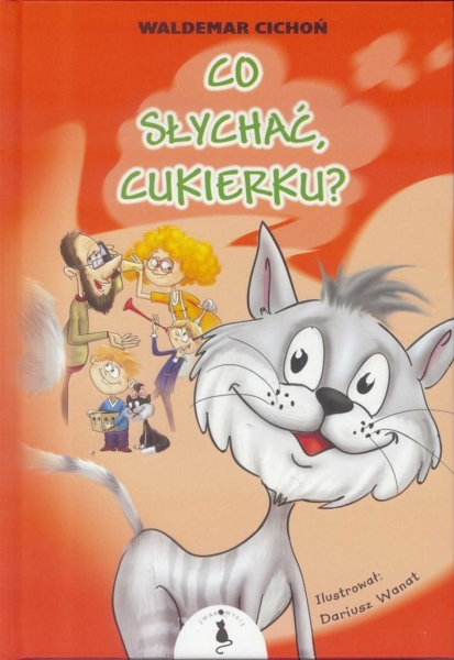 CO SŁYCHAĆ CUKIERKU W CICHOŃ