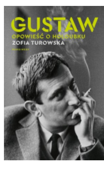 GUSTAW OPOWIEŚĆ O HOLOUBKU ZOFIA TUROWSKA 