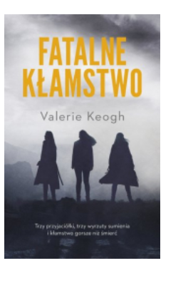 FATALNE KŁAMSTWO VALERIE KROGH