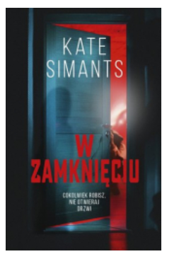 W ZAMKNIĘCIU KATE SIMANTS 