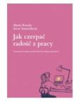 JAK CZERPAĆ RADOŚĆ Z PRACY KONDO SONENSHEIN