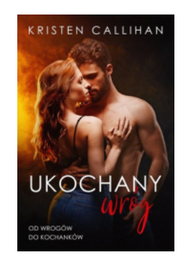 UKOCHANY WRÓG KRISTEN CALLIHAN 
