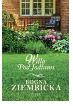 SIOSTRY WILLA POD JODŁAMI BOGNA ZIEMBICKA 