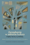 ZARZĄDZANIE W SEKSTORZE KULTURY EWA KOCÓJ KĘDZIORA 