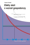 EFEKT SKALI A WZROST GOSPODARCZY TOMASZ TOKARSKI 