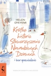 KRÓTKA HISTORIA STOWARZYSZENIA HELEN OYEYEMI