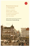 REMINISCENCJE Z PODRÓŻY KATARZYNA SONNENGERG 