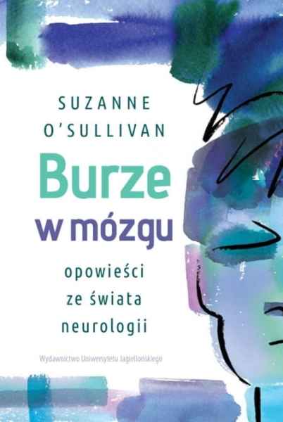 BURZE W MÓZGU SUZANNE O'SULLIVAN 
