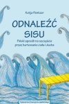 ODNALEŹĆ SISU KATIJA PANTZAR 