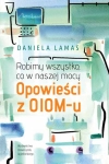 ROBIMY WSZYSTKO CO W NASZEJ MOCY DANIELA LAMAS 