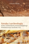 SZTUKA I ARCHEOLOGIA KULTUR INDIAŃSKICH R. PALONKA 