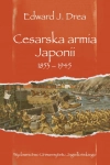 CESARSKA ARMIA JAPONII EDWARD J DREA 