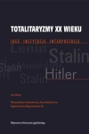 TOTALITARYZMY XX WIEKU HANNA KOWALSKA KOZUB SZLACHTA 
