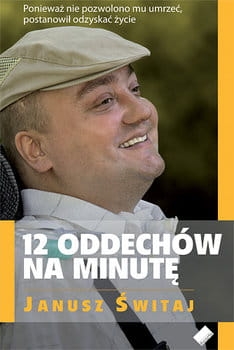 12 ODDECHÓW NA MINUTĘ ŚWIATAJ JANUSZ 