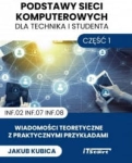 PODSTAWY SIECI KOMPUTEROWYCH CZ 1 KUBICA 