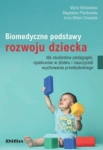 BIOMEDYCZNE PODSTAWY ROZWOJU DZIECKA WIŚNIEWSKA 