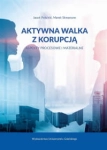 AKTYWNA WALKA Z KORUPCJĄ JACEK POTULSKI SKWARCOW 