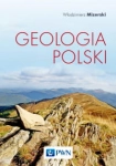 GEOLOGIA POLSKI WŁODZIMIERZ MIZERSKI 
