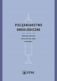 PIELĘGNIARSTWO ONKOLOGICZE ANNA KOPER 