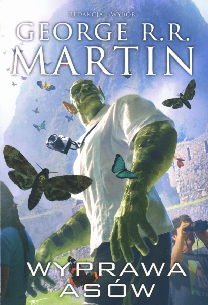DZIKIE KARTY TOM 4 WYPRAWA ASÓW GEORGE R R MARTIN