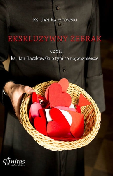 EKSKLUZYWNY ŻEBRAK CZYLI KS JAN KACZKOWSKI 