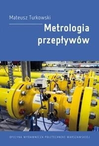 METROLOGIA PRZEPŁYWÓW MATEUSZ TURKOWSKI 