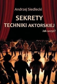 SEKRETY TECHNIKI AUTORSKIEJ ANDRZEJ SIEDLECKI 